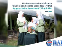 H-2 Penutupan Pendaftaran, 201 Pelajar Daftar Program Kelas Beasiswa PT Timah Tbk